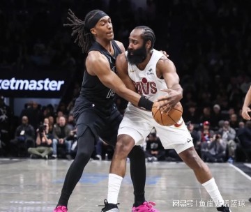 开云体育下载-骑士赢球两点仍该批，哈登错误明显！莫布里功过相抵，新援创新高